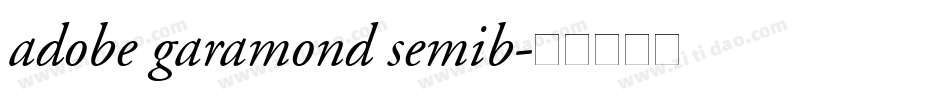 adobe garamond semib字体转换